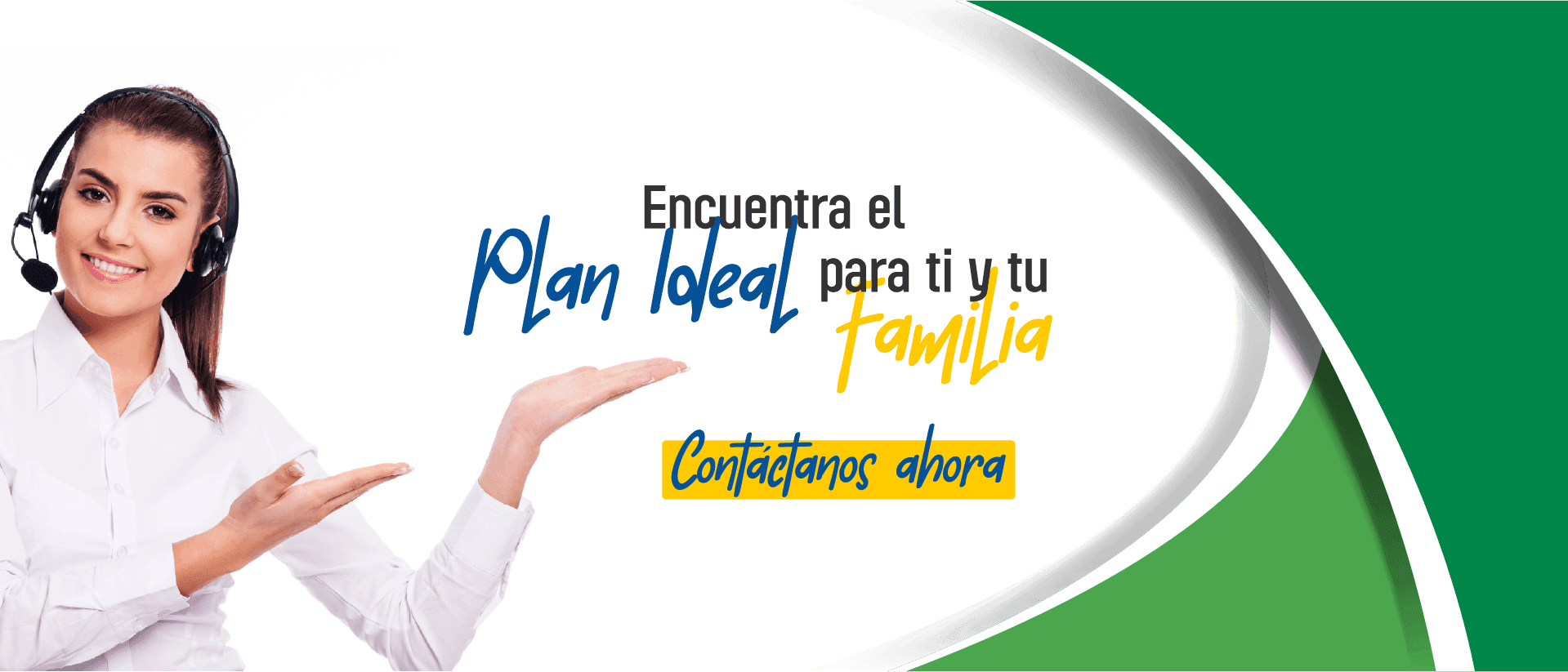 encuentra-el-plan-ideal-para-ti-y-tu-familia-contactanos-servivir-fraternidad